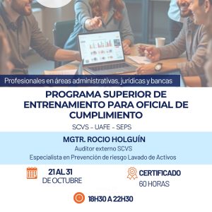 Programa superior de formación para oficiales de cumplimiento en PLA/FTOD - Octubre 2025